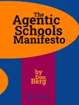 The Agentic Schools Manifesto Front Cover